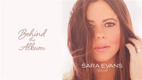 Sara Evans - Behind The Album - Words - YouTube