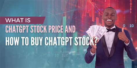 What is ChatGPT Stock Price and How to Buy ChatGPT Stock? - Businessfig