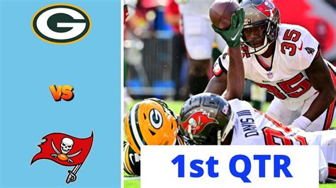 Green Bay Packers vs. Tampa Bay Buccaneers Full Highlights 1st QTR ...