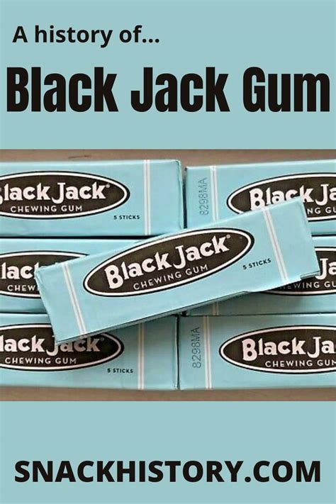 Black Jack Gum (History, Pictures & Commercials) - Snack History