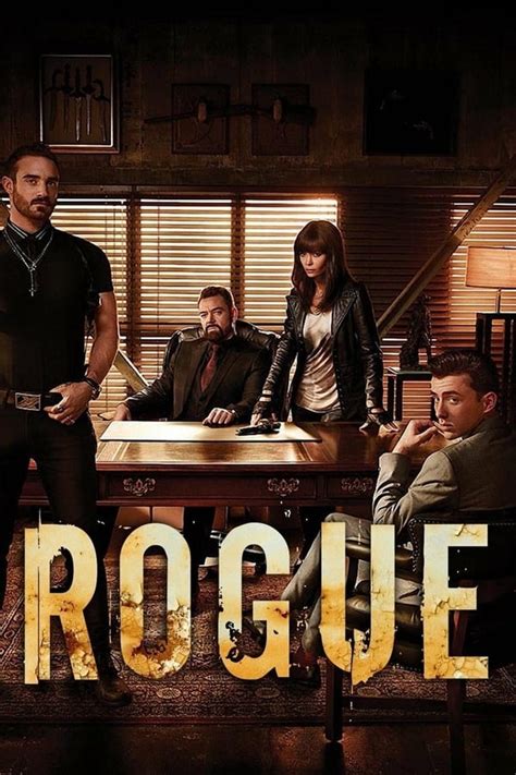 Rogue (TV Series 2013-2017) — The Movie Database (TMDB)