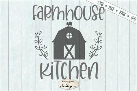 Farmhouse Kitchen SVG