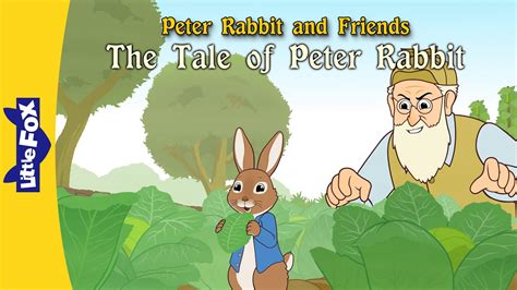 The Tale of Peter Rabbit Full Story | Stories for Kids | Bedtime Stories l Little Fox - YouTube