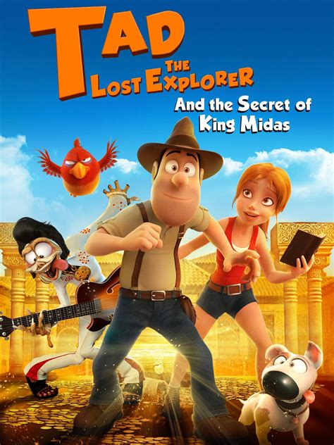 Tad the Lost Explorer and the Secret of King Midas (2017) - Rotten Tomatoes