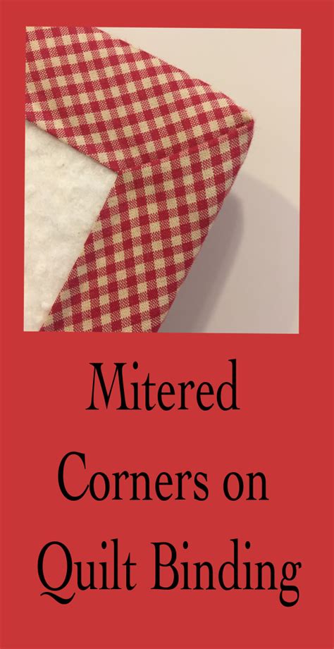 How to Make Mitered Corners on Quilt Binding | Quilt binding, Quilt binding tutorial, Sewing ...