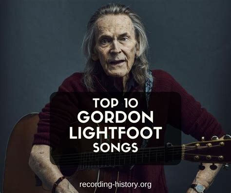 10+ Best Gordon Lightfoot Songs & Lyrics - All Time Greatest Hits