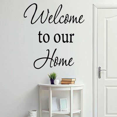 Winston Porter Drumankelly Welcome to our Home Wall Decal | Wayfair