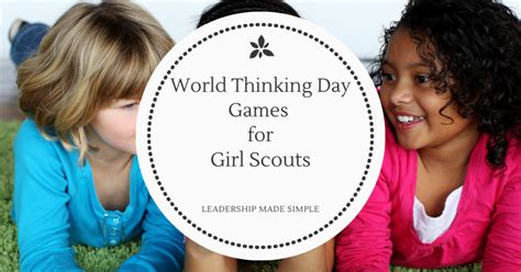 World Thinking Day Games for Girl Scouts