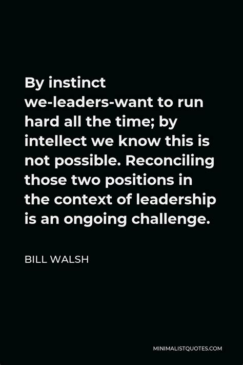 Bill Walsh Quotes | Minimalist Quotes