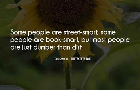 Top 16 Street Smart Book Smart Quotes: Famous Quotes & Sayings About ...