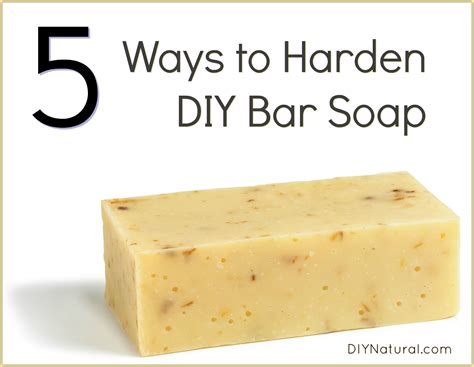 DIY Bar Soap: 5 Ways To Make Homemade Bars of Soap Super Hard