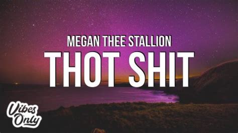 Megan Thee Stallion - Thot Shit DOWNLOAD & Lyrics