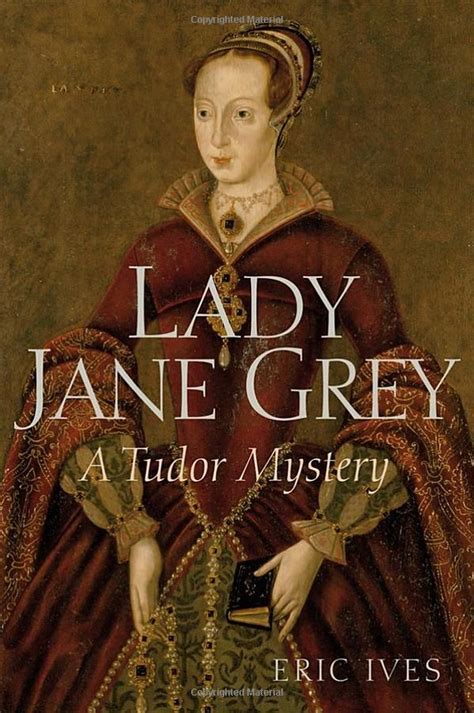 Lady Jane Grey: A Tudor Mystery | Lady jane grey, Lady jane, Books