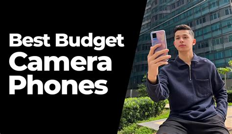 5 Best Budget Camera Phones 2023: Google, iPhone & More | PhoneBot