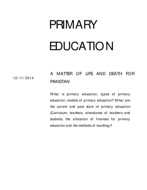 (PDF) PRIMARY EDUCATION - A MATTER OF LIFE AND DEATH FOR PAKISTAN What | Rizwan Sandhu ...