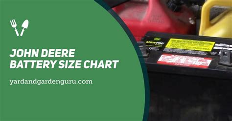 John Deere Battery Size Chart