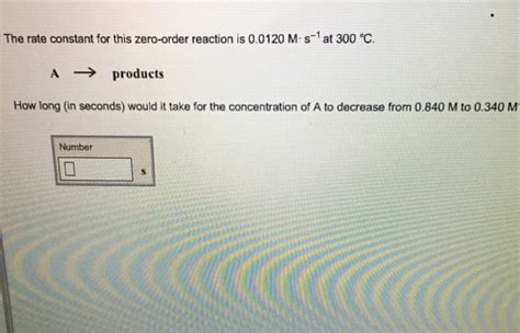 Solved The rate constant for this zero-order reaction is | Chegg.com