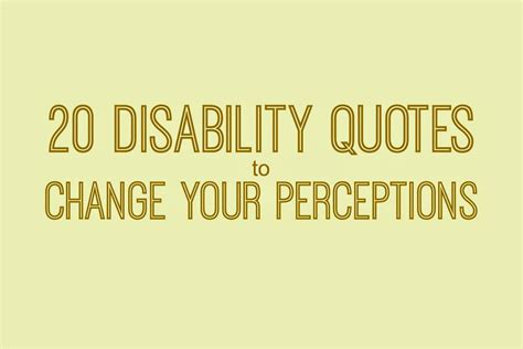 Downs Side Up: 20 Disability Quotes That Will Change Your Thinking