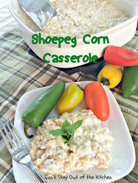 Shoepeg Corn Casserole | Recipe | Shoepeg corn casserole, Corn ...