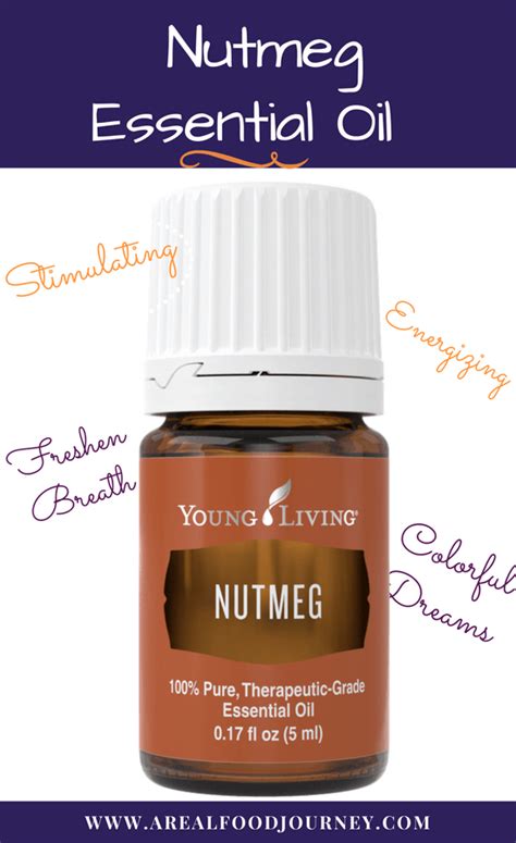 Nutmeg Essential Oil- The Energizer! - A Real Food Journey