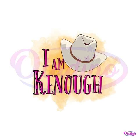 i am kenough png - Oladino