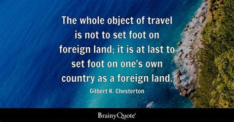 Foreign Land Quotes - BrainyQuote