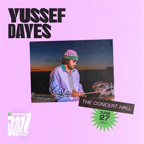 Yussef Dayes - AdmitONE