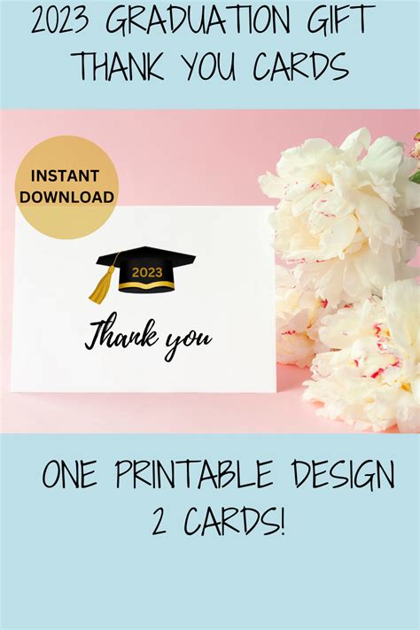 This easy printable 2023 graduation thank you card design gives you the flexibility to print as ...