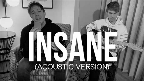 INSANE (Acoustic Version) - Black Gryphon & Baasik - YouTube