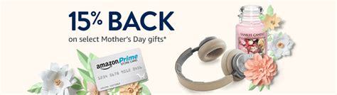 Amazon Prime Store Card Mother's Day Promotion: 15% Off Select Mother’s ...