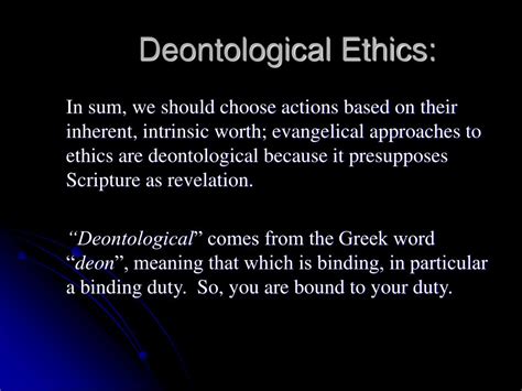 Deontology Is A Kind Of Duty Ethics