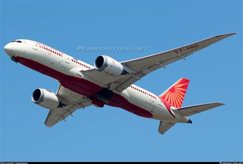 VT-ANC Air India Boeing 787-8 Dreamliner Photo by Aneesh Bapaye | ID ...