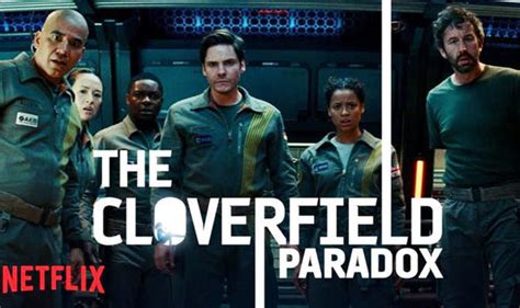 Cloverfield Paradox: You won’t BELIEVE how many MILLIONS Netflix paid ...