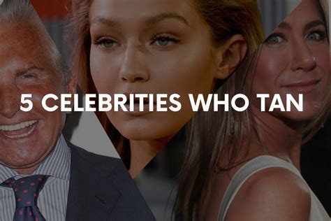 5 celebrities who tan