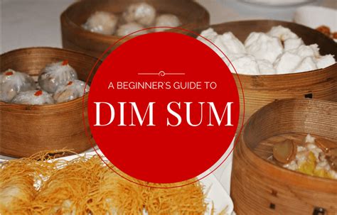 A Beginner’s Guide to Dim Sum