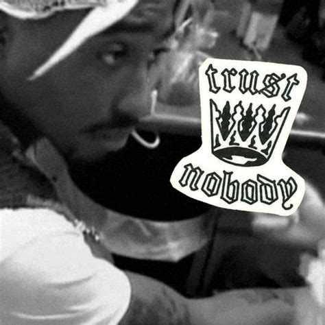 2Pac - Trust Nobody Tattoos - Set of Two | 2pac tattoos, 2pac, Fake tattoos