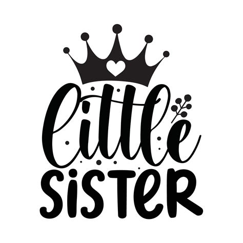 Little sister Vector illustration with hand-drawn lettering on texture ...