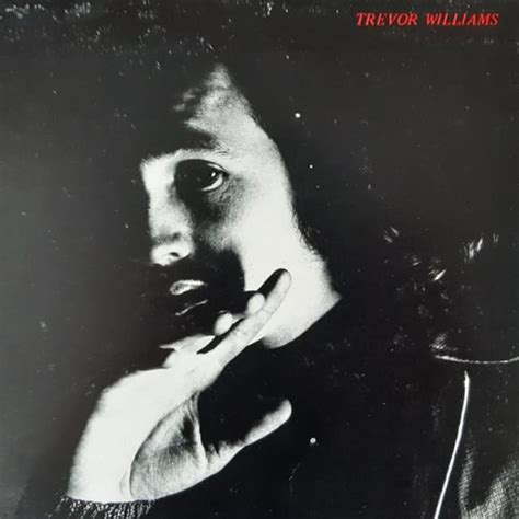 Trevor Williams (UK) Lyrics, Songs, and Albums | Genius