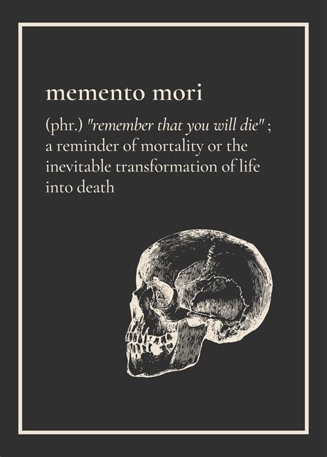 'Memento Mori Definition' Poster, picture, metal print, paint by Rosh ...