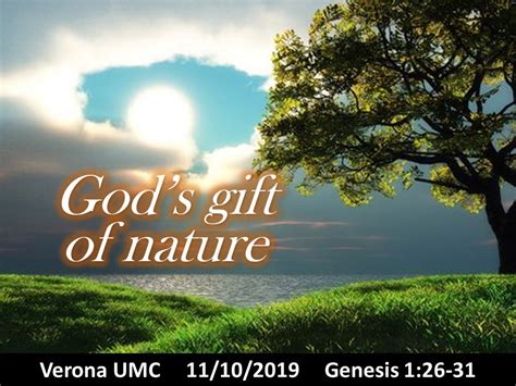 God’s gift of nature - Verona United Methodist Church