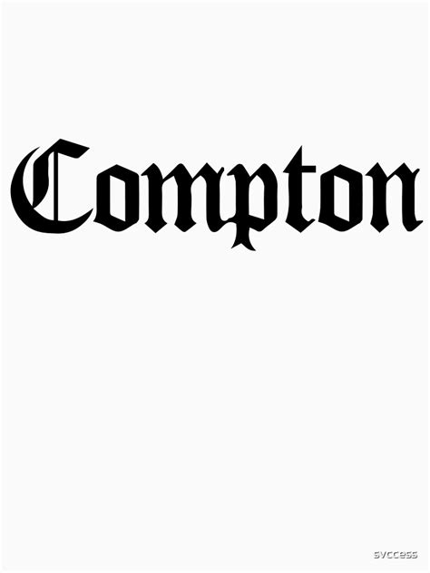 "Compton Black" T-shirt for Sale by svccess | Redbubble | compton t-shirts - logo t-shirts ...