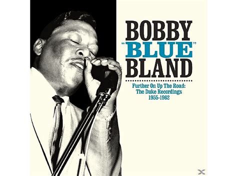 Bobby Blue Bland | Bobby Blue Bland - Further Up On The Road - (Vinyl) Jazz & Blues - MediaMarkt