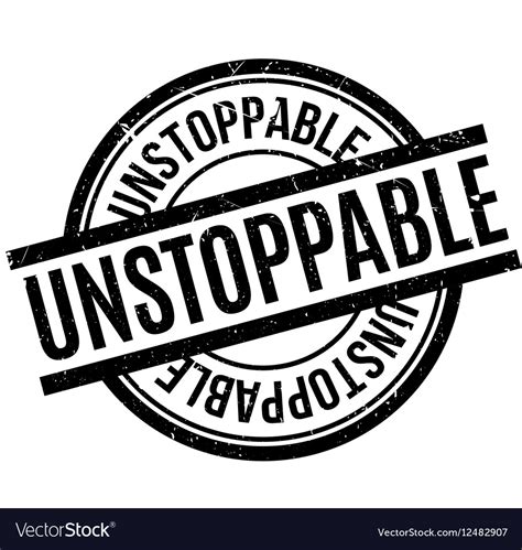 Unstoppable rubber stamp Royalty Free Vector Image