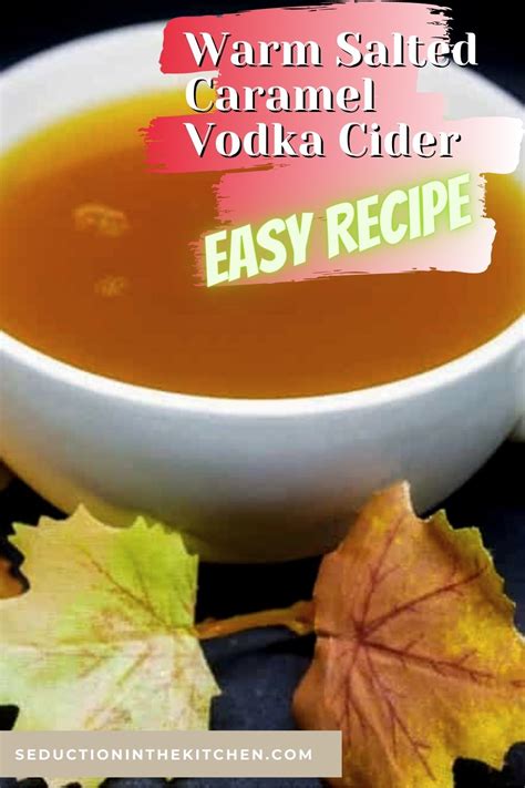 Warm Salted Caramel Vodka Cider {Fall Alcoholic Drinks}