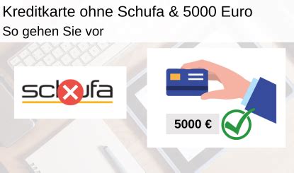 Kreditkarte ohne Schufa mit 5000 €: Darum ist es (fast) unmöglich