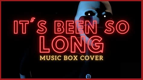 It's Been So Long Music Box Cover - YouTube