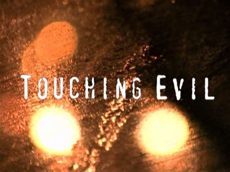 Picture of Touching Evil