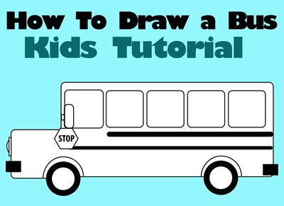 How to Draw School Busses Easy Drawing Tutorial for Kids | How to Draw Dat