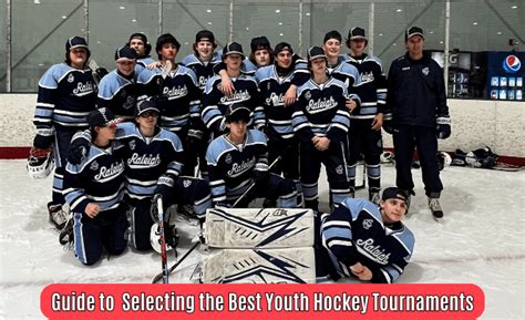 Guide to Selecting the Best Youth Hockey Tournaments