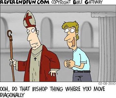 Episcopal Church Memes: "Do That Bishop Move" (Cartoon by ReverendFun.com)